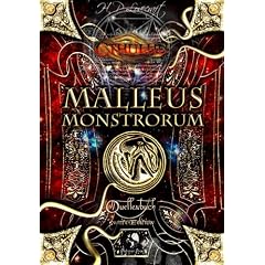 Malleus Monstrorum. Quellenbuch: Kreaturen, G�tter und verbotenens Wissen