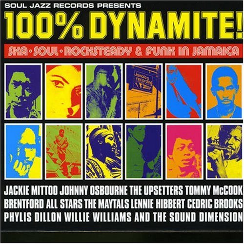 CD-Charts  Music : 100% Dynamite: Ska, Soul, Rocksteady, Funk & Dub in Jamaica