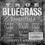 True Bluegrass Essentials