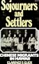 Sojourners and Settlers, Chinese Migrants in Hawaii