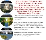 The Ultimate How To Earn Extra Money, Marketing and Success Principles for Kiddie Toothpaste Internet Businesses 3 CD Power Pack
