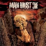 No Tolerance for Imperfection by Man Must Die
