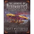 Manual of Aeronautics, The: An Illustrated Guide to the Leviathan series
