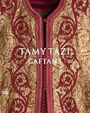 Tamy Tazi: Caftans