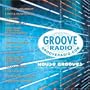 Groove Radio Presents House Grooves Compiled and Mixed by Swedish Egil