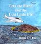 Peta the Plane and the Lost Little Girl