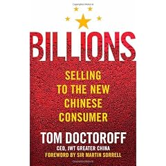Billions: Selling to the New Chinese Consumer