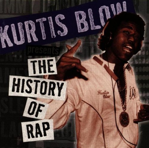KURTIS BLOW - Kurtis Blow Presents The History Of Rap: Vol. 2 - Zortam Music