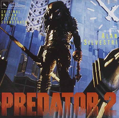 Alan Silvestri - Predator: Original Motion Picture Soundtrack - Zortam Music