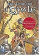 Les For�ts d'opale, tome 1 : Le Bracelet de Cohars