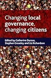 Changing local governance, changing citizens