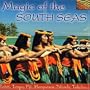 Magic of the South Seas: Tahiti Marquesas