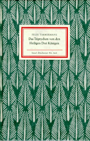 Das Triptychon von den Heiligen Drei K&ouml;nigen (Insel B&uuml;cherei)