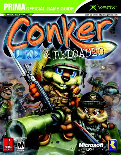 Cover image : Conker Live & Reloaded: Prima Official Game Guide (Prima Official Game Guides)
