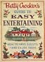 Betty Crocker's Guide to Easy Entertaining, Facsimile Edition