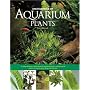 Encyclopedia of Aquarium Plants