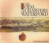 The royal charters of Waterford