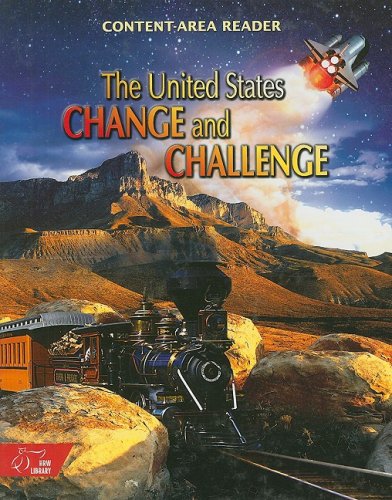 The United States Change And Challenge: The Colonial Period To The Present : Content-area Reader (hrw Library)