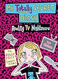 My totally secret diary. Reality TV nightmare