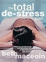 The Total De-stress Plan