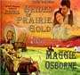 Brides of Prairie Gold