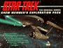 STAR TREK CREW MEMBER'S EXPLORATION PACK