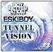 Eskiboy-Vol. 4-Tunnel Vision