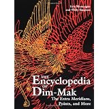The Extra Meridians, Points, And More (Encyclopedia Of Dim-Mak)