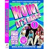 Wow! Let's Dance - Vol. 1 - 2006 [DVD]
