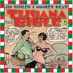 Jim Suhler and Monkey Beat - Tijuana Bible - newmusicreviews.net is the home of dj willis, and your number one source for all the upcoming new music including new Hip-Hop, Rap, R&B, Rock, Pop, Mainstream, Country, House, Techno, Trance, Dance and any other type of music you can think of. The Website features daily new music reviews, including single reviews and album reviews, weekly updated top 25 and the world famous mix of the month. Our mission is to provide our readers with new music reviews before the songs gain popularity on the radio Product Information, Audio Previews, Reviews and More on Jim Suhler and Monkey Beat - Tijuana Bible