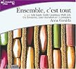 ENSEMBLE, C'EST TOUT