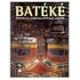 Bateke Peintres and Sculpters Dafrique Cen (French Edition)
