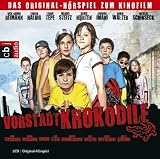 Vorstadtkrokodile: Das Original-H&ouml;rspiel zum Kinofilm - Max von der Gr&uuml;n