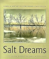 Salt Dreams: Land and Water in Low-Down California