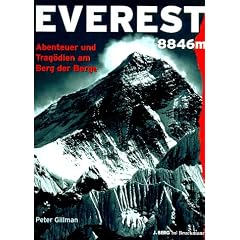 Everest 8846 m. Abenteuer und Trag�dien am Berg der Berge