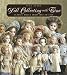 Book Doll Collecting with Tina: Classic Dolls From 1860 to 1960