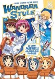 Wandaba Style, Vol 3: Idol Invasion