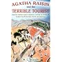 Agatha Raisin and the Terrible Tourist (Agatha Raisin 06)