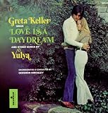 Greta Keller Sings Love Is a Daydream & Other Song