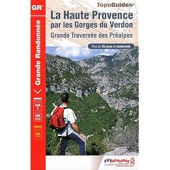 Haute Provence Par Les Gorges Du Verdon GR4: FFR.0401