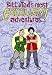 Bill & Ted's Most Excellent Adventures Volume 2