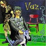 Vaz - Dying to Meet You