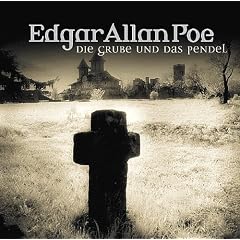 Edgar Allan Poe. H�rspiel: Die Grube und das Pendel. CD: Gothic Drama. H�rspiel: Flg. 1
