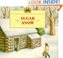 Sugar Snow (Little House)