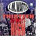Musik : Thirteen Stories High