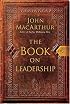 The Book on Leadership