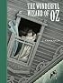 The Wonderful Wizard of Oz (Unabridged Classics)