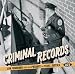Criminal Records: Law, Disorder and the Pursuit of Vinyl Justice