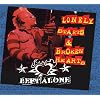 Lonely Starts & Broken Hearts (Dig)