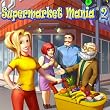 Supermarket Mania 2 [Download]